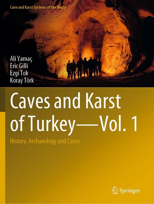 Caves and Karst of Turkey - Vol. 1 - Ali Yamaç (Buch)