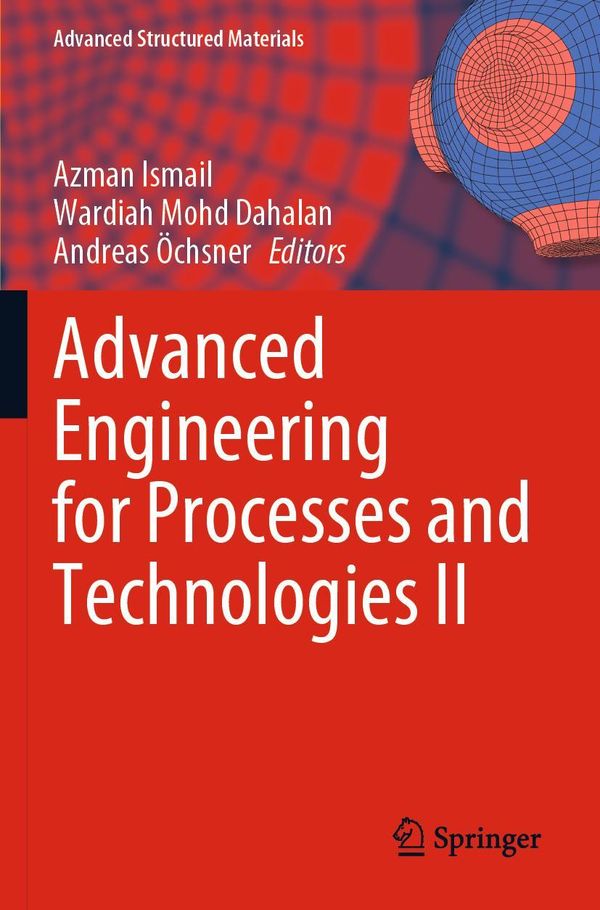 Advanced Engineering for Processes and Technologies II (Buch)