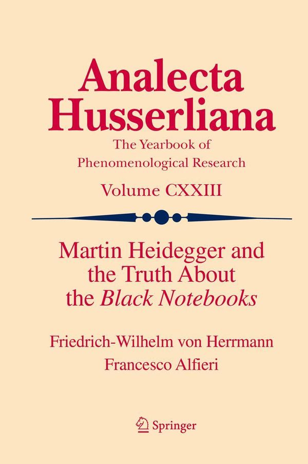 Martin Heidegger and the Truth About the Black Notebooks (Buch)