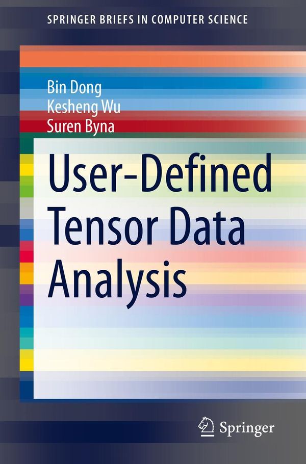 User-Defined Tensor Data Analysis - Bin Dong (Buch)