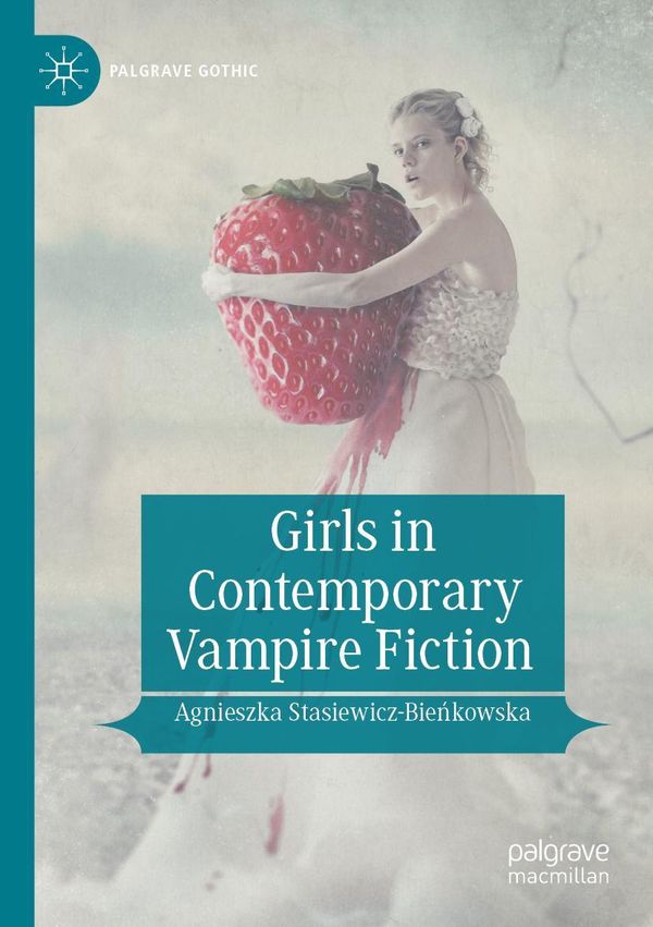 Girls in Contemporary Vampire Fiction (Buch)