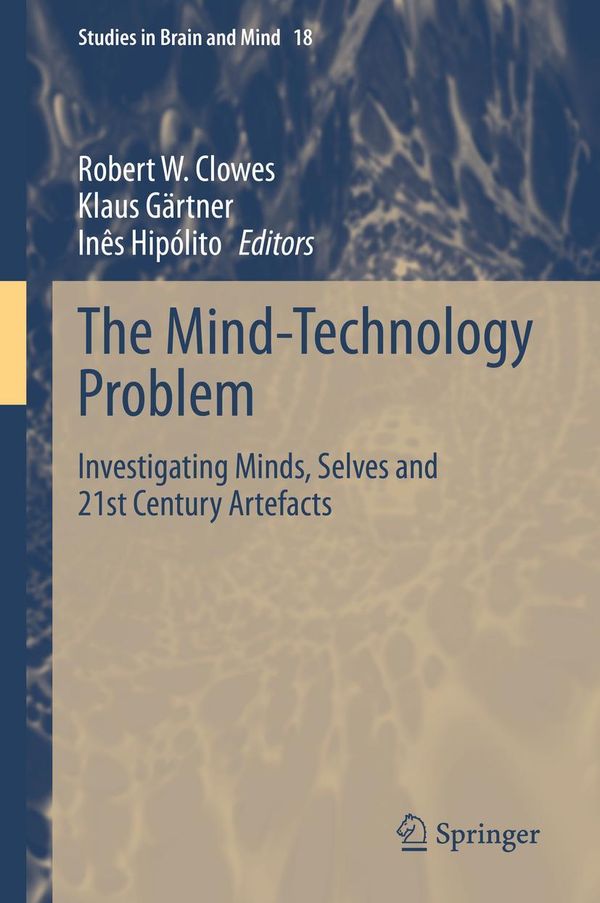 The Mind-Technology Problem
