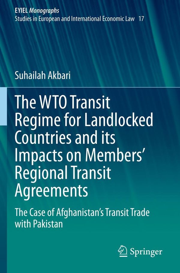 The WTO Transit Regime for Landlocked Countries and its Impacts on ...