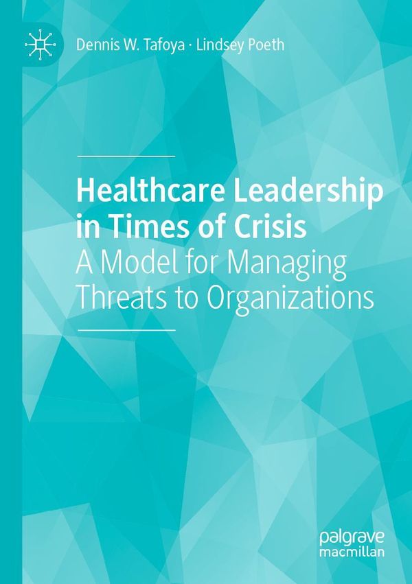 Healthcare Leadership in Times of Crisis - Lindsey Poeth (Buch)