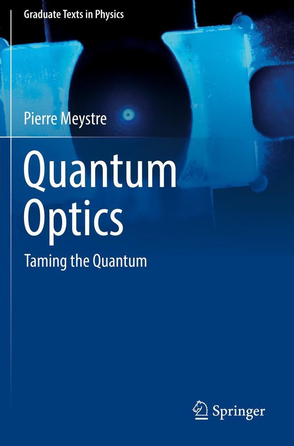 Quantum Optics - Pierre Meystre (Buch)