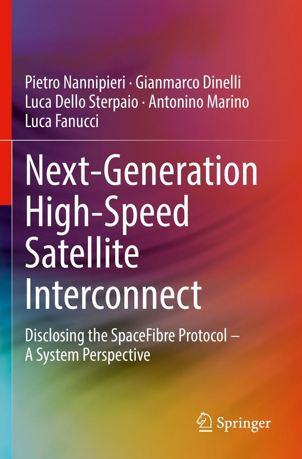 Next-Generation High-Speed Satellite Interconnect - Pietro Nannipieri