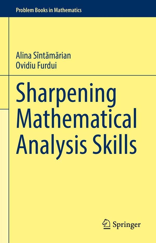 Sharpening Mathematical Analysis Skills - Ovidiu Furdui (Buch)