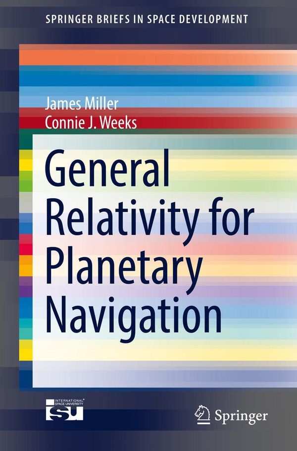 General Relativity for Planetary Navigation - Connie J. Weeks (Buch)