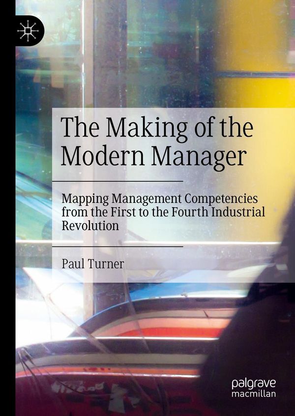 The Making of the Modern Manager - Paul Turner (Buch)