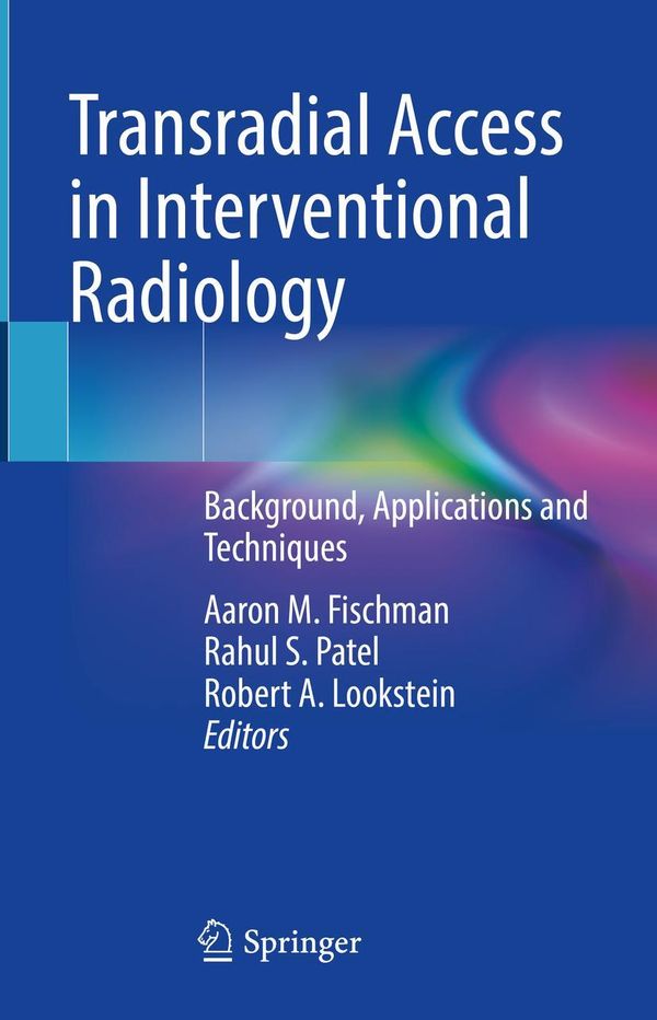 Transradial Access in Interventional Radiology (Buch)