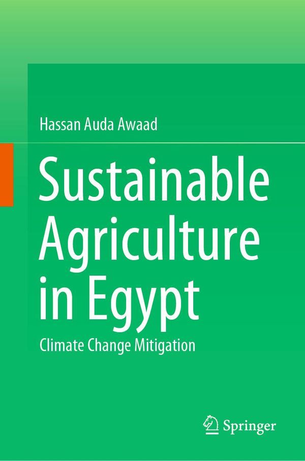 Sustainable Agriculture in Egypt - Hassan Auda Awaad (Buch)