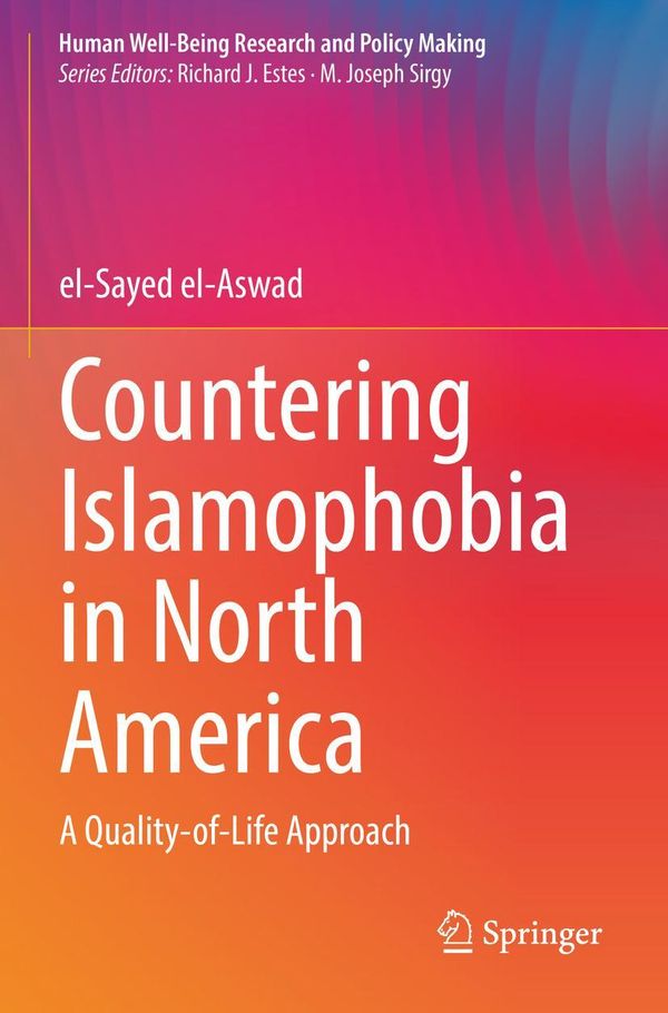 Countering Islamophobia in North America - El-Sayed El-Aswad (Buch)