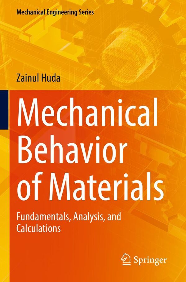 Mechanical Behavior of Materials - Zainul Huda (Buch)