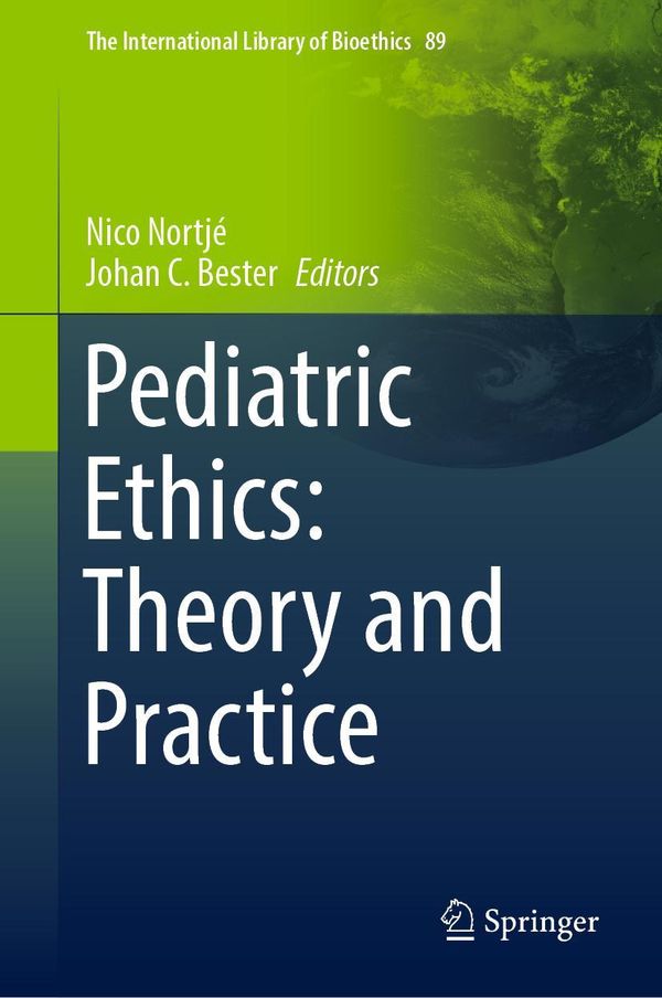Pediatric Ethics: Theory and Practice (Buch)
