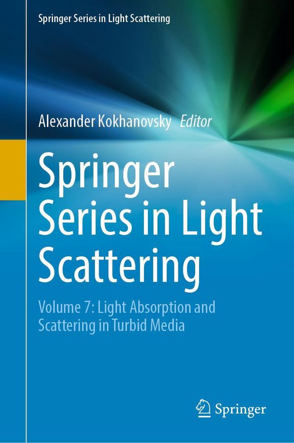 Springer Series in Light Scattering (Buch)