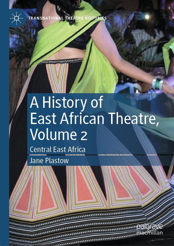 A History of East African Theatre, Volume 2 - Jane Plastow (Buch)