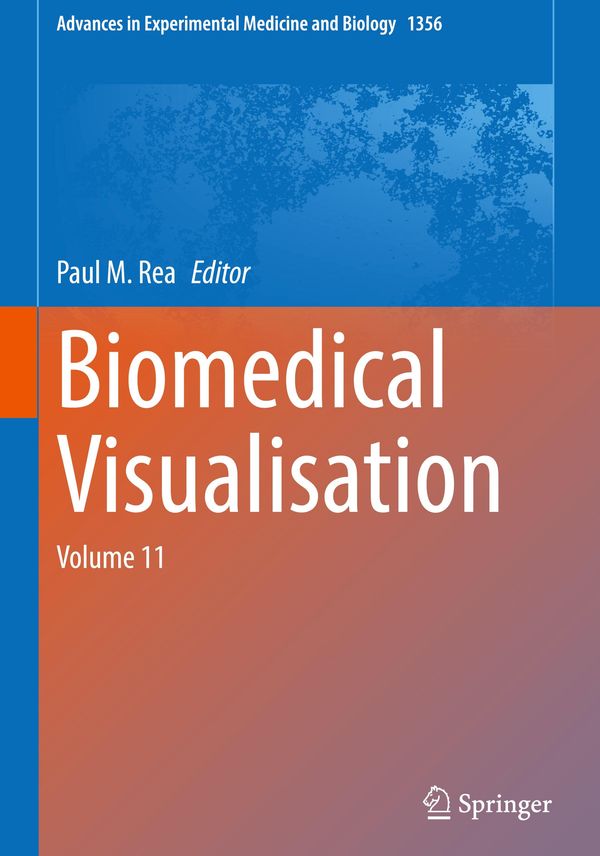 Biomedical Visualisation (Buch)