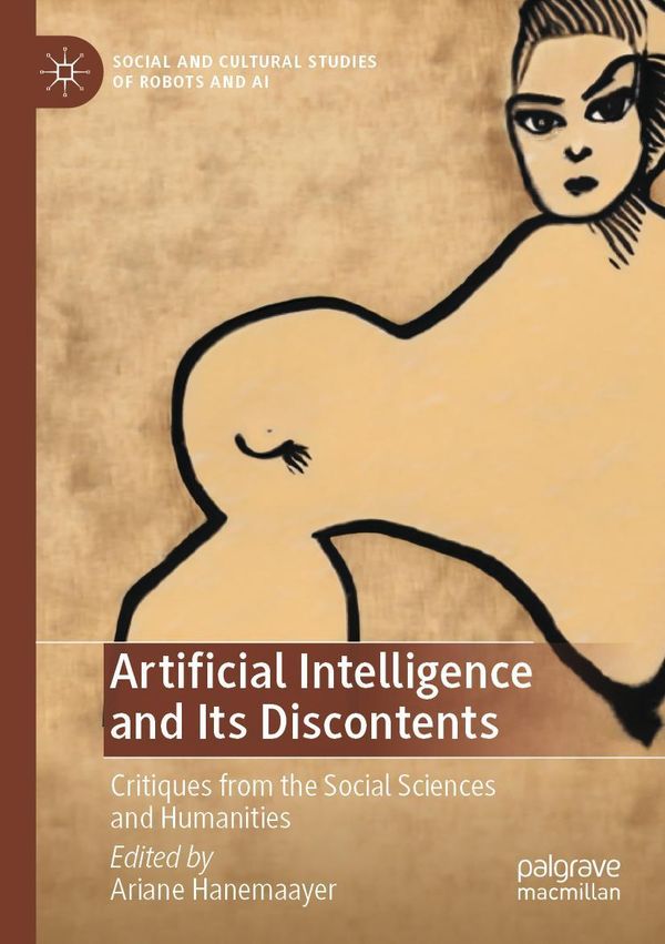 Artificial Intelligence and Its Discontents