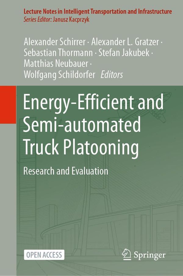 Energy-Efficient and Semi-automated Truck Platooning (Buch)