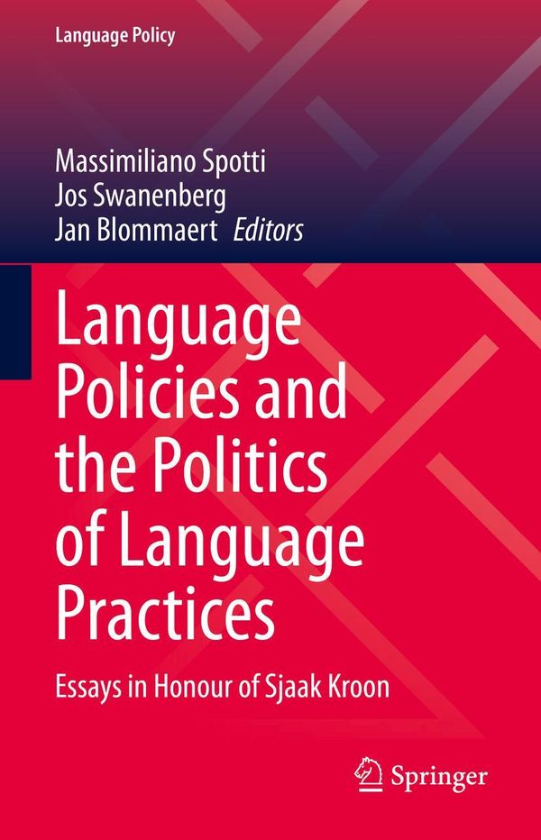 Language Policies and the Politics of Language Practices (Buch)