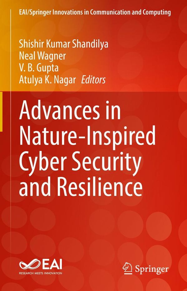 Advances in Nature-Inspired Cyber Security and Resilience (Buch)