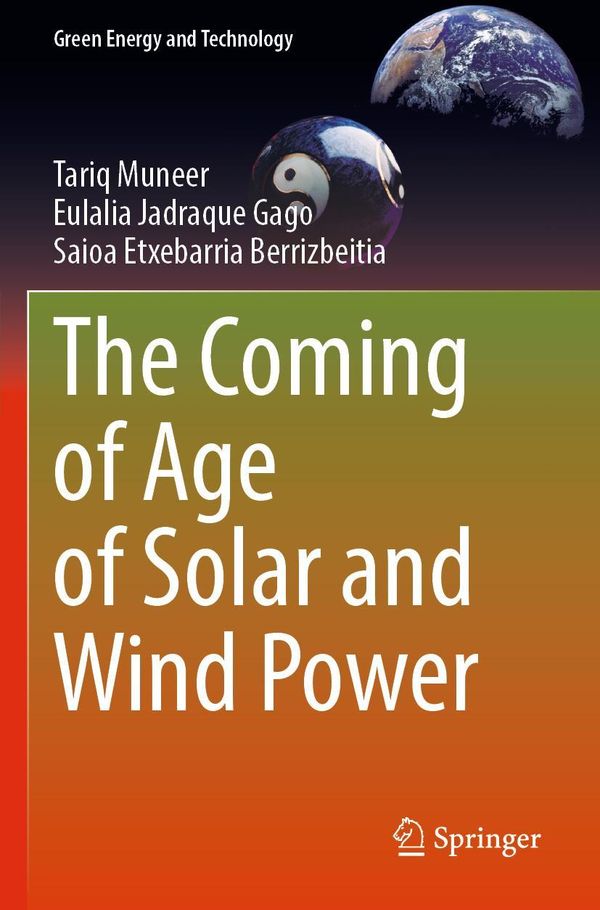 The Coming of Age of Solar and Wind Power - Tariq Muneer (Buch)
