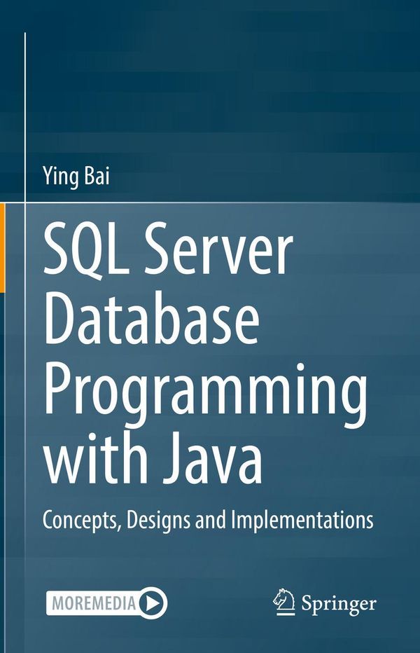 SQL Server Database Programming with Java - Ying Bai (Buch)