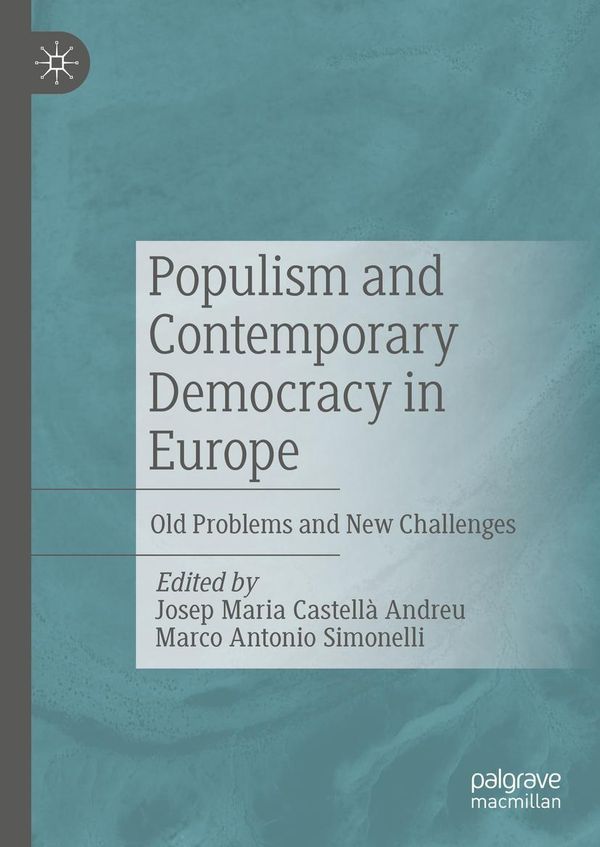 Populism and Contemporary Democracy in Europe (Buch)