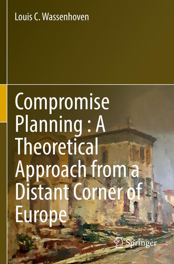 Compromise Planning : A Theoretical Approach from a Distant Corner ...