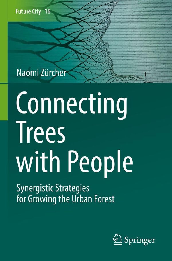 Connecting Trees with People - Naomi Zürcher (Buch)