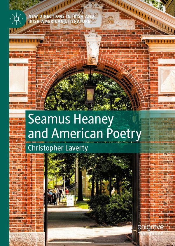 Seamus Heaney and American Poetry - Christopher Laverty (Buch)