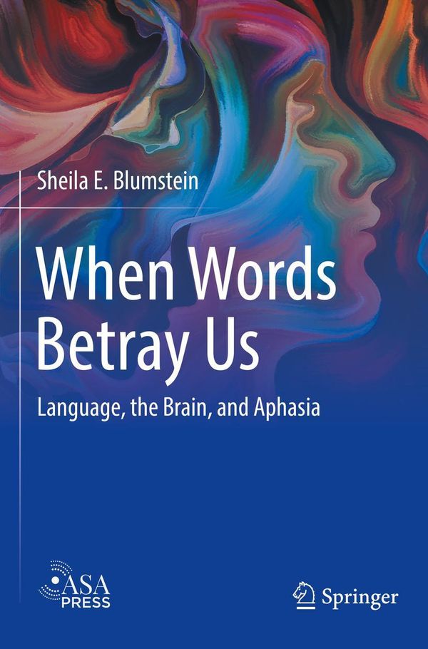 When Words Betray Us - Sheila E. Blumstein (Buch)