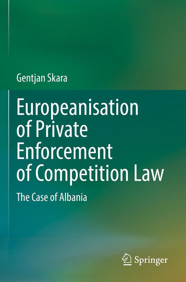 Europeanisation of Private Enforcement of Competition Law (Buch)