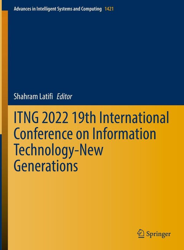 ITNG 2022 19th International Conference on Information Technology-N...