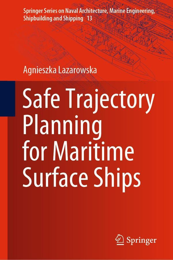 Safe Trajectory Planning for Maritime Surface Ships (Buch)