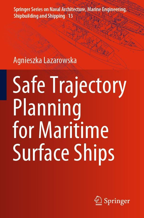 Safe Trajectory Planning for Maritime Surface Ships (Buch)