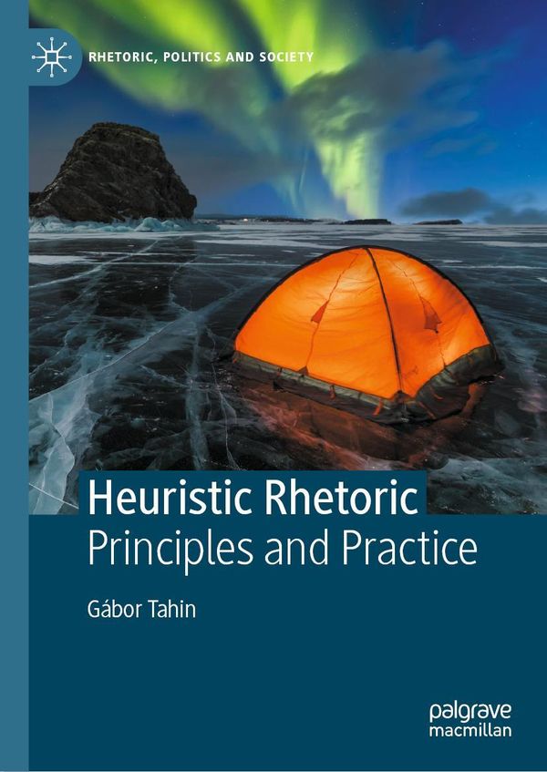 Heuristic Rhetoric - Gábor Tahin (Buch)
