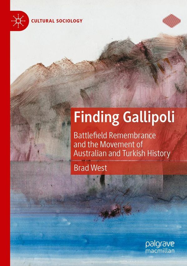 Finding Gallipoli - Brad West (Buch)