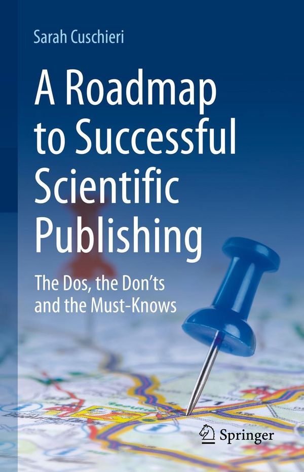 A Roadmap to Successful Scientific Publishing - Sarah Cuschieri (Buch)
