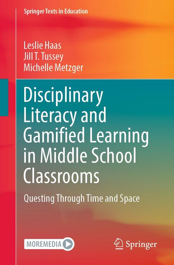 Disciplinary Literacy and Gamified Learning in Middle School Classr...