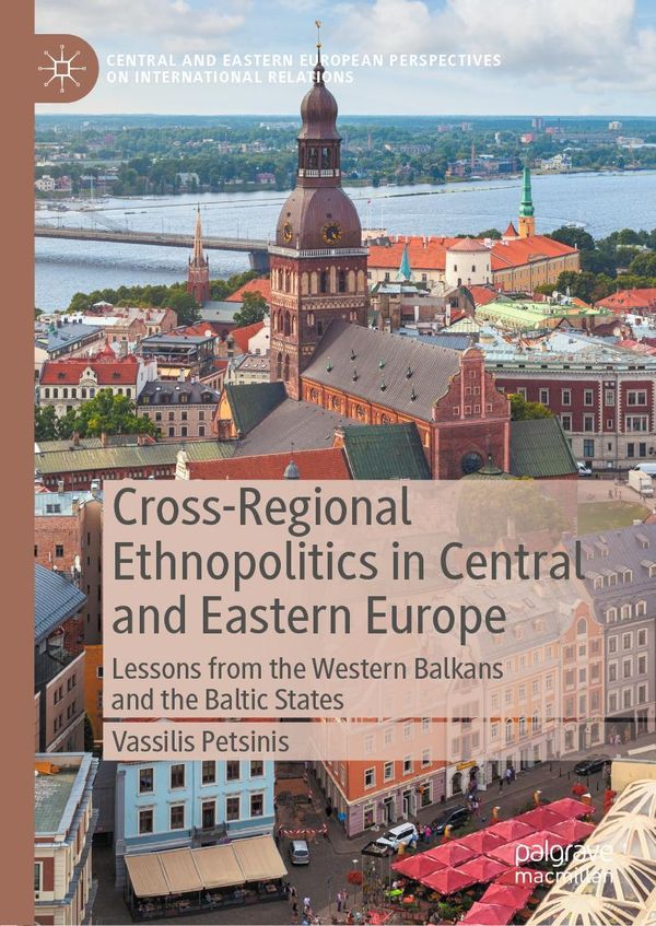 Cross-Regional Ethnopolitics in Central and Eastern Europe (Buch)