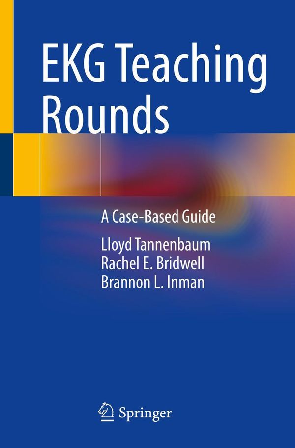 EKG Teaching Rounds - Lloyd Tannenbaum (Buch)