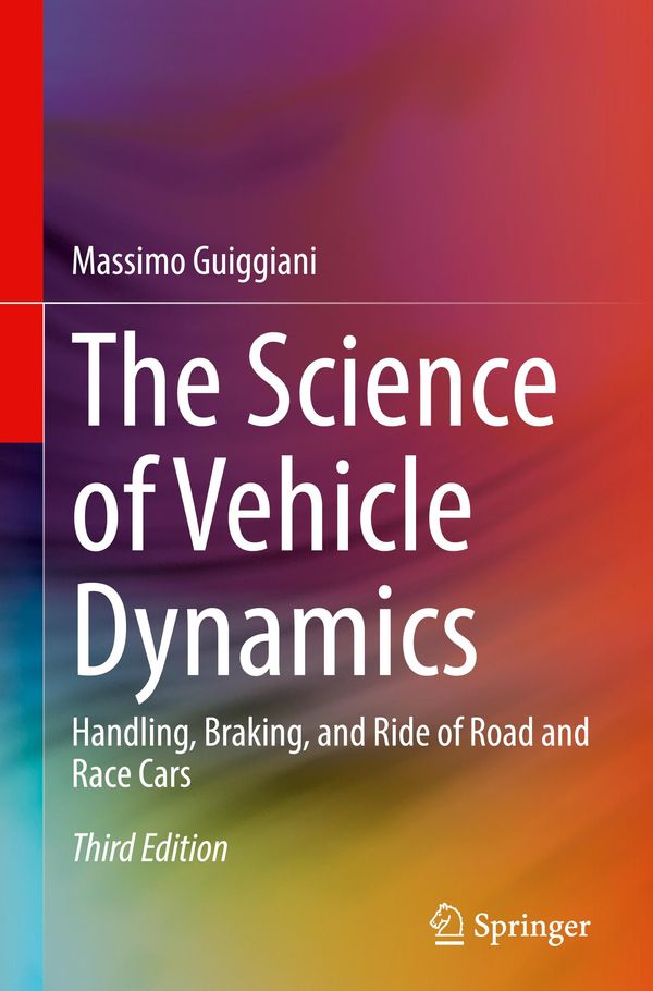 The Science of Vehicle Dynamics - Massimo Guiggiani (Buch)