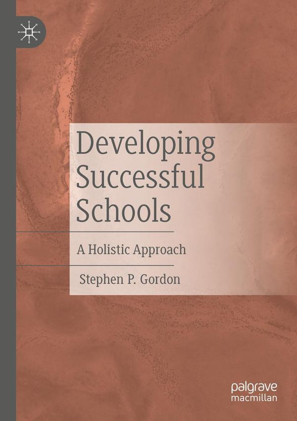 Developing Successful Schools - Stephen P. Gordon (Buch)