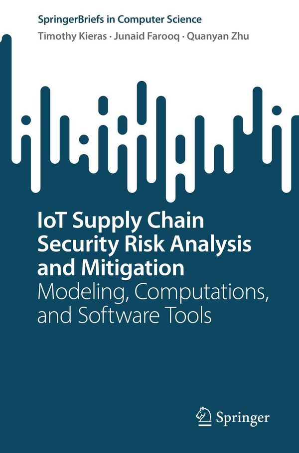 IoT Supply Chain Security Risk Analysis and Mitigation (Buch)
