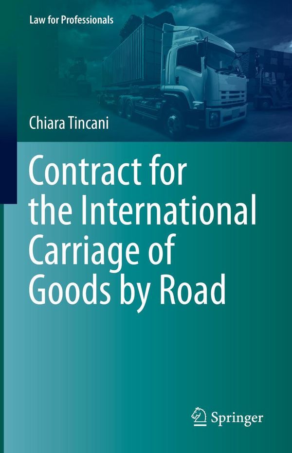 Contract for the International Carriage of Goods by Road (Buch)