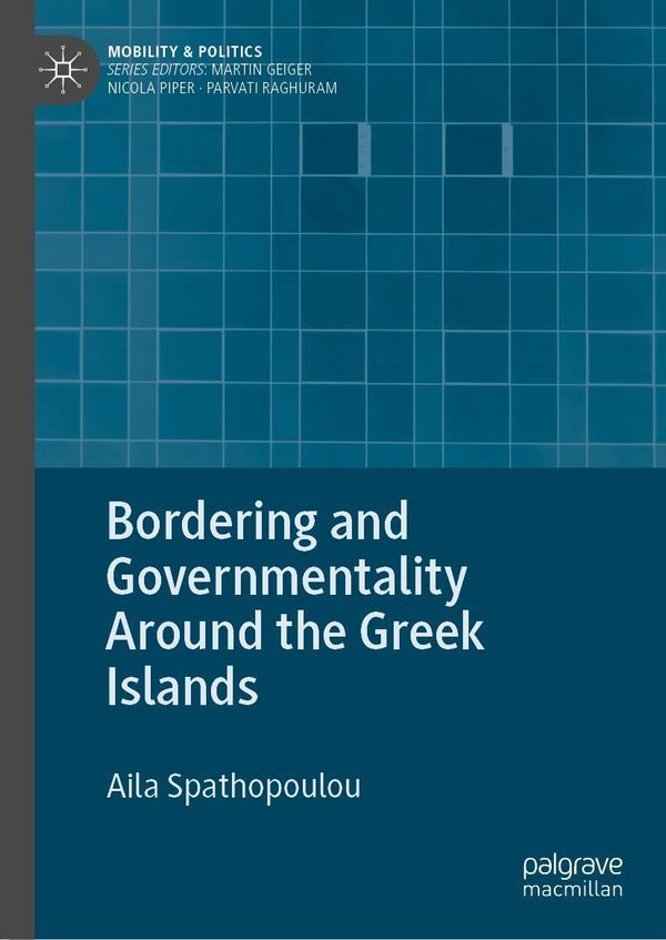 Bordering and Governmentality Around the Greek Islands (Buch)