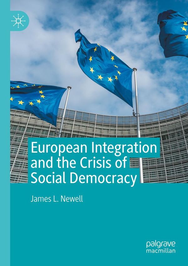 European Integration and the Crisis of Social Democracy (Buch)