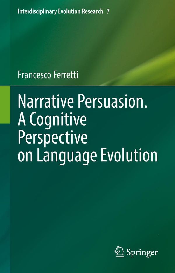 Narrative Persuasion. A Cognitive Perspective on Language Evolution