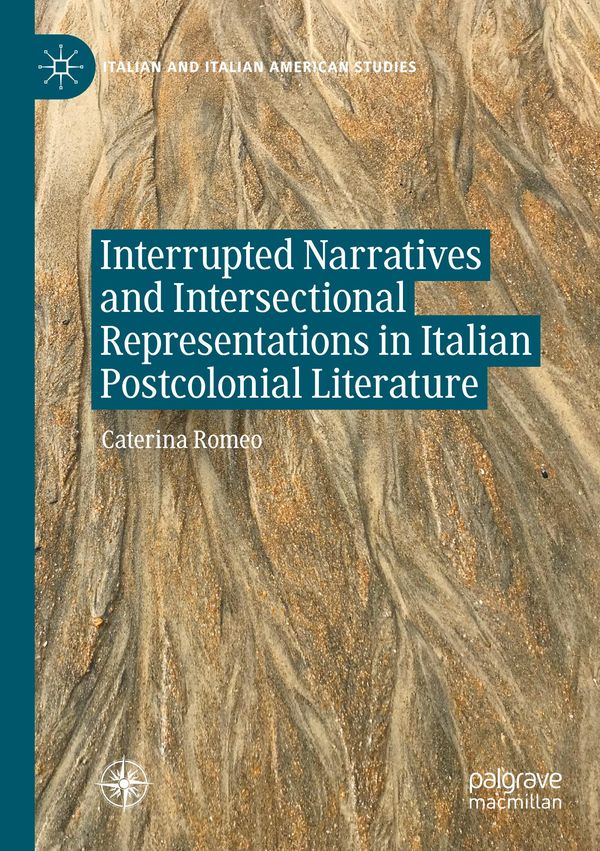 Interrupted Narratives and Intersectional Representations in Italia...